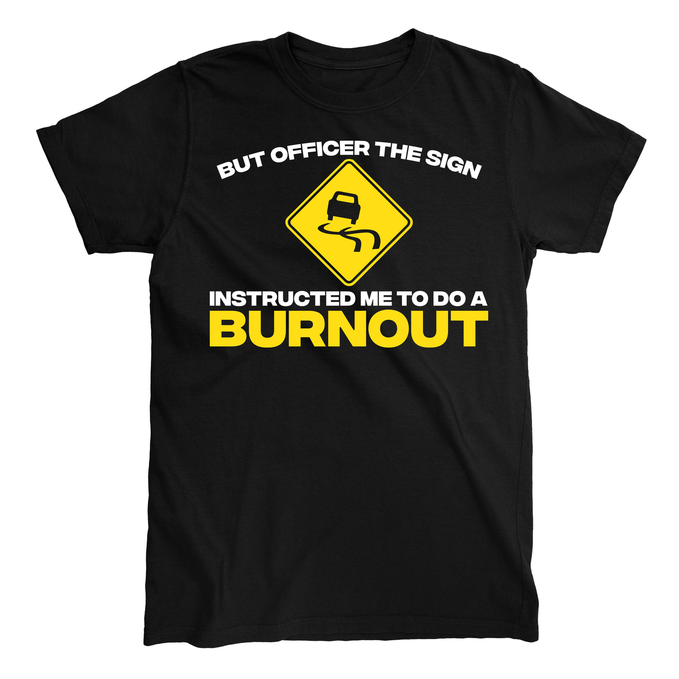 BUT OFFICER SIGN BURNOUT T-shirt