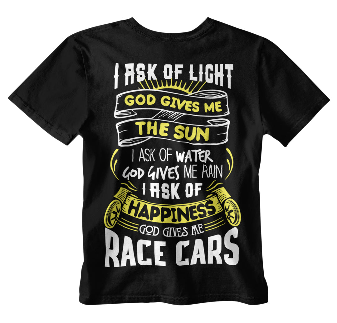 GOD GIVES ME RACE CARS PRAYER T-shirt