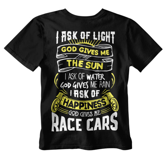 GOD GIVES ME RACE CARS PRAYER T-shirt