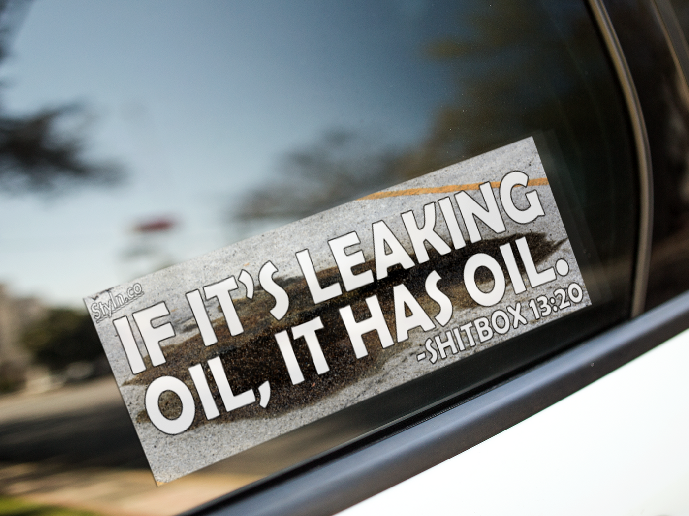 SLAP IF ITS LEAKING OIL IT HAS OIL