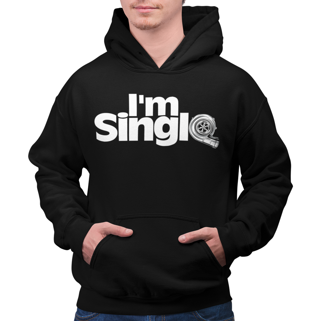 IM SINGLE TURBO Hoodie