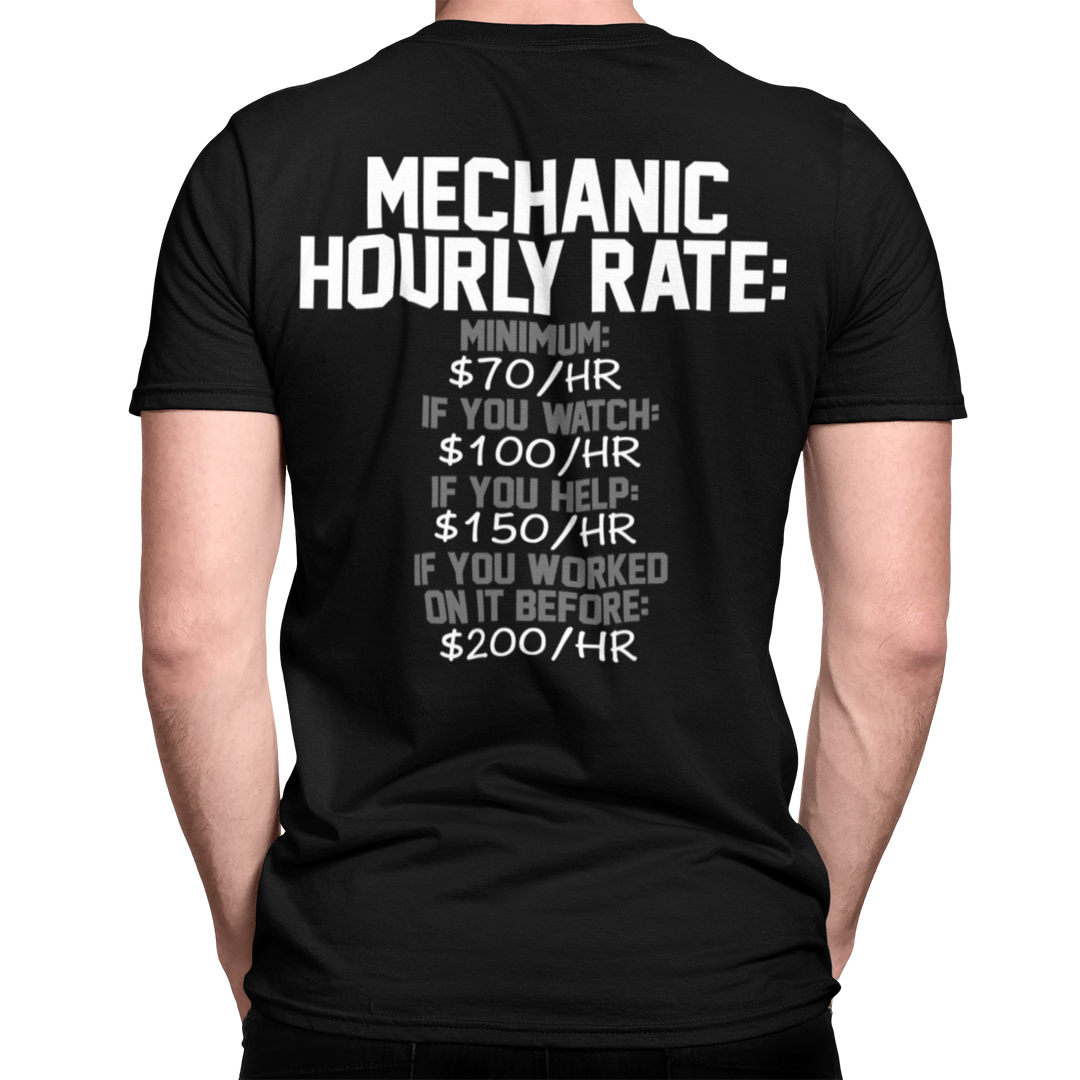 MECHANIC HOURLY RATE T-shirt