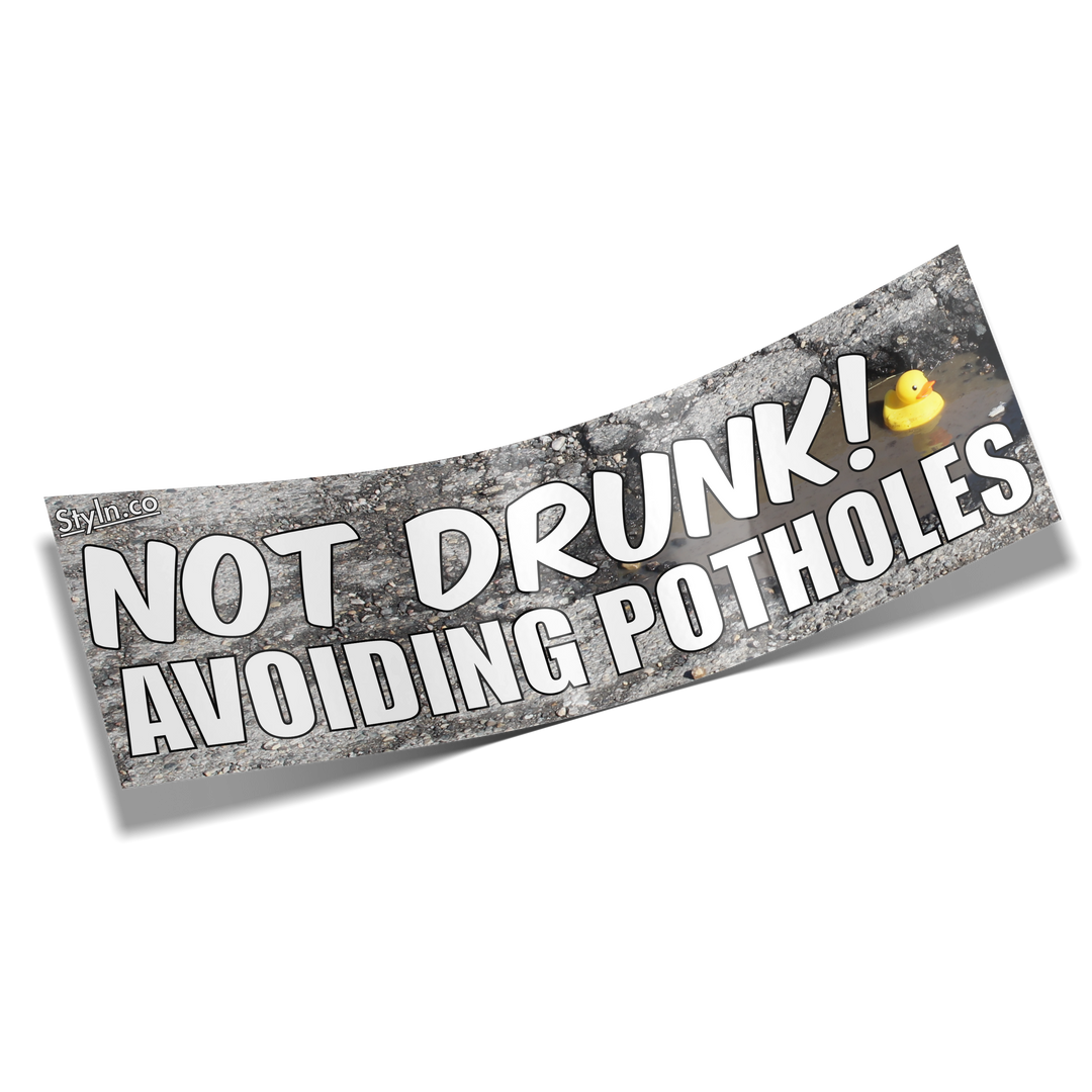 SLAP NOT DRUNK AVOIDING POTHOLES