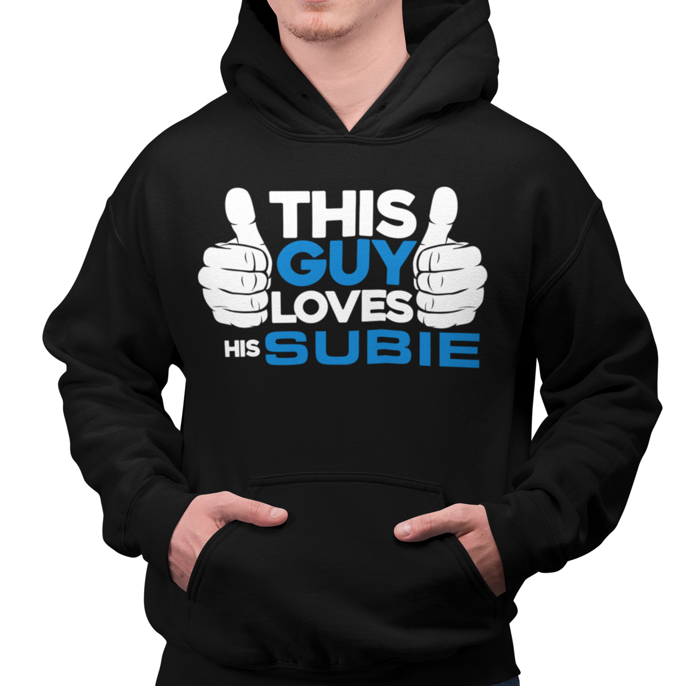 THIS GUY LOVES HIS SUBIE Hoodie