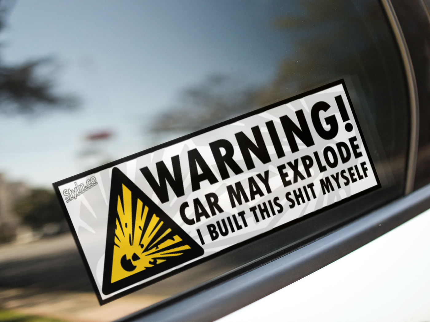 SLAP WARNING CAR MAY EXPLODE