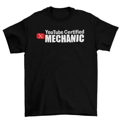 YOUTUBE CERTIFIED MECHANIC T-Shirt