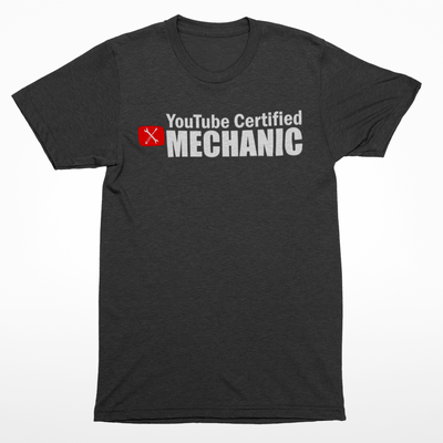 YOUTUBE CERTIFIED MECHANIC T-Shirt