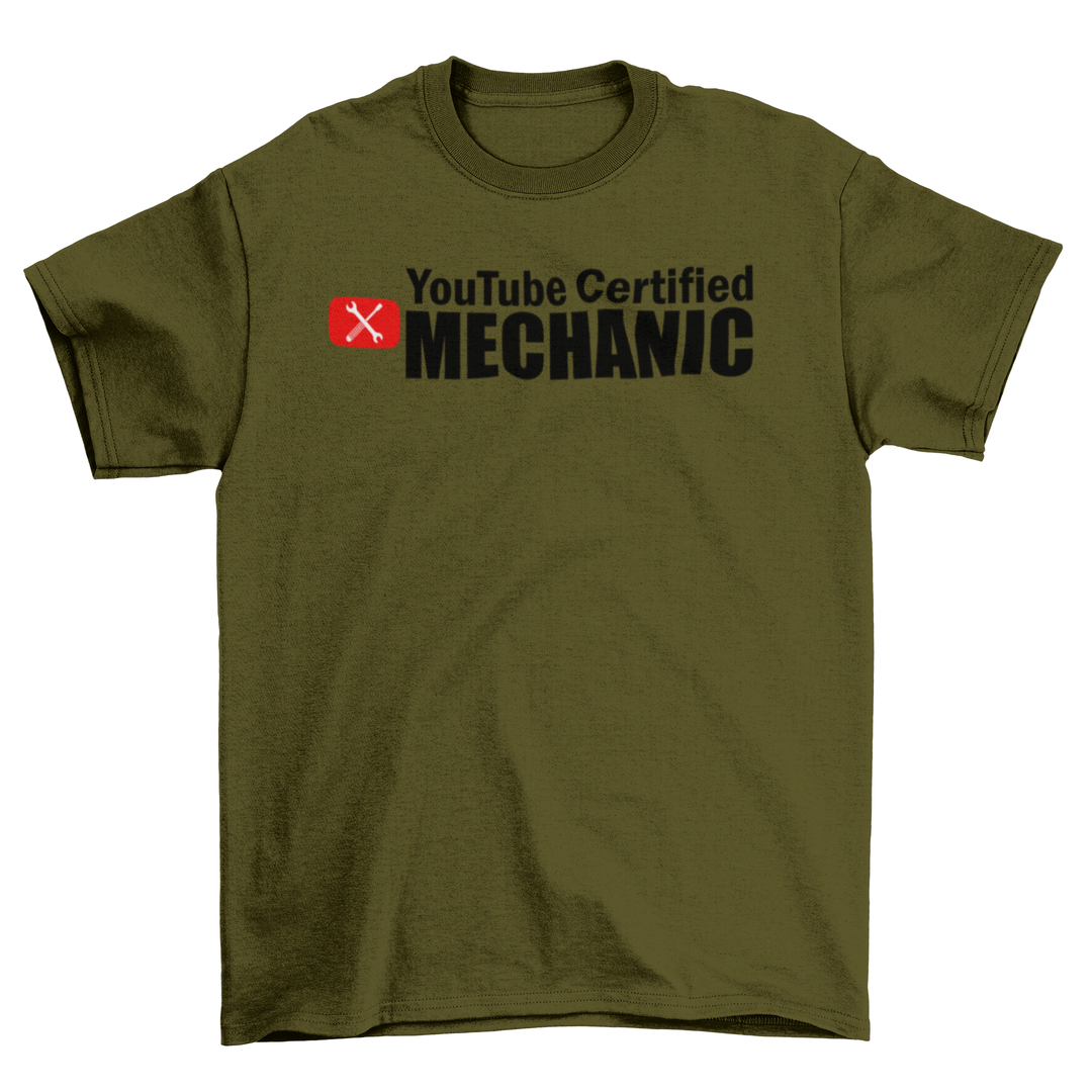 YOUTUBE CERTIFIED MECHANIC T-Shirt